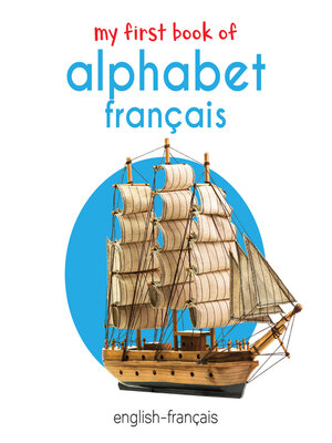 cover image of My First Book of Alphabet Français